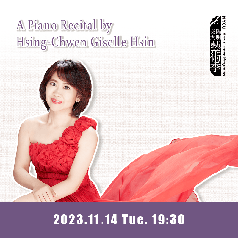 20231114_A Piano Recital by Hsing-Chwen Giselle Hsin
