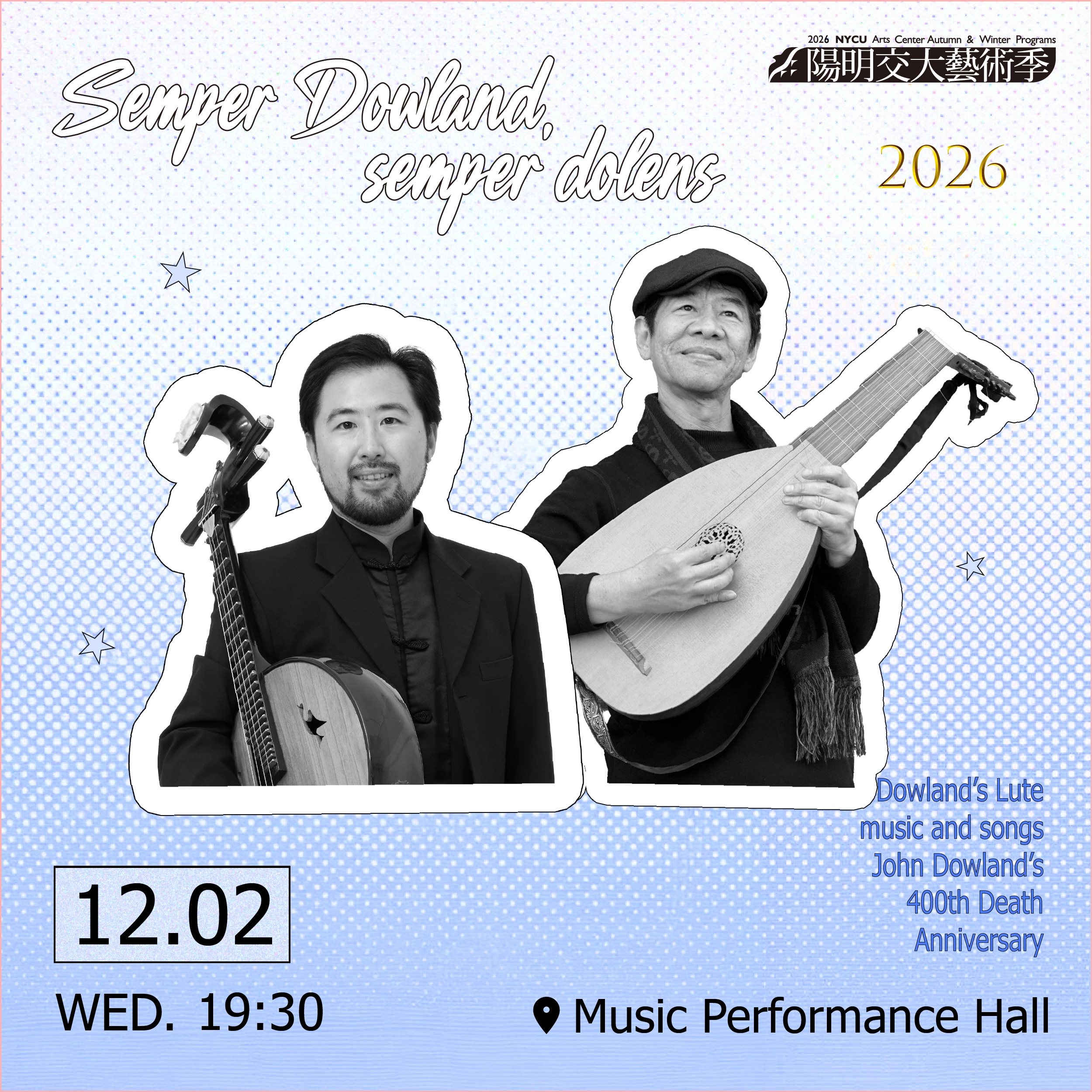 Performing Arts 2026_John Dowland’s 400th Death Anniversary